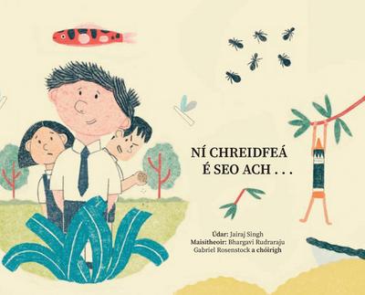 Ní Chreidfeá É Seo Ach . . .