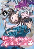 Die Tagebücher der Apothekerin (Light Novel): Band 6
