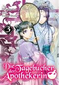 Die Tagebücher der Apothekerin (Light Novel): Band 3