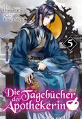 Die Tagebücher der Apothekerin (Light Novel): Band 5 von Hyuganatsu | Ebook