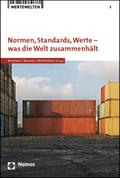 Normen, Standards, Werte - was die Welt zusammenhält