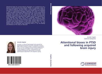 Attentional biases in PTSD and following acquired brain injury