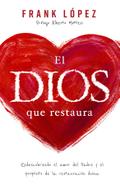El Dios que restaura