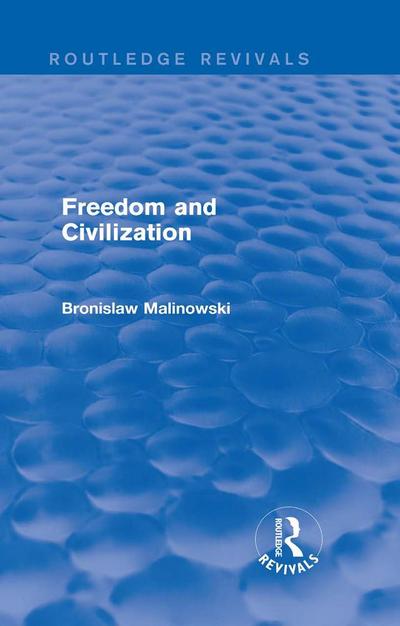 Freedom and Civilization