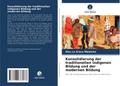 Konsolidierung der traditionellen indigenen Bildun