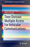Time Division Multiple Access For Vehicular Commun