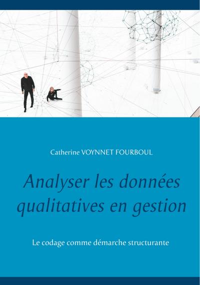 Analyser les données qualitatives en gestion