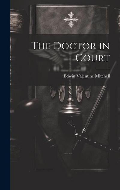 The Doctor in Court