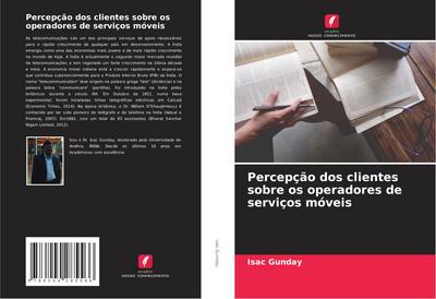 Percepção dos clientes sobre os operadores de serviços móveis