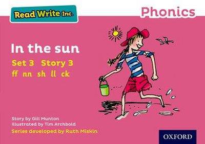 Read Write Inc. Phonics: In the Sun (Pink Set 3 Storybook 3)