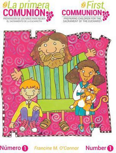 La Primera Comunión/The First Communion (Bilingual Edition)