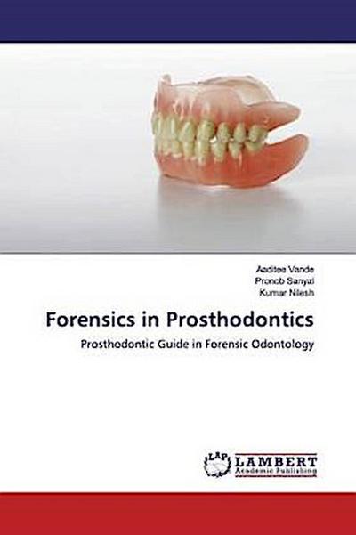Forensics in Prosthodontics
