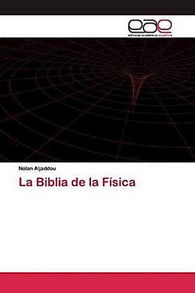 La Biblia de la Física