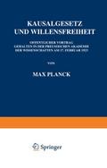 Kausalgesetz und Willensfreiheit