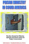Prison Ministry in COVID America