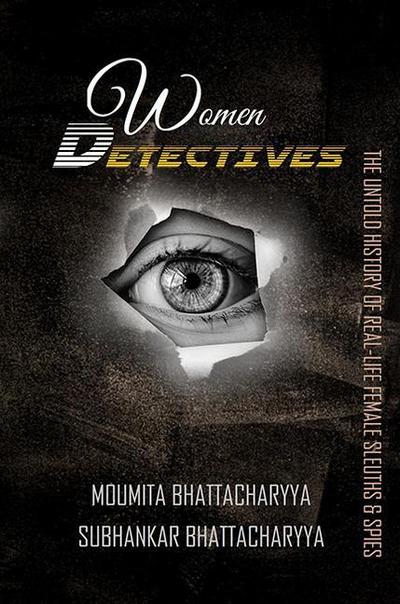 Bhattacharyya, M: Women Detectives