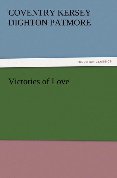 Victories of Love