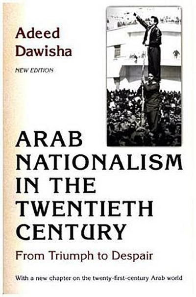 Arab Nationalism in the Twentieth Century