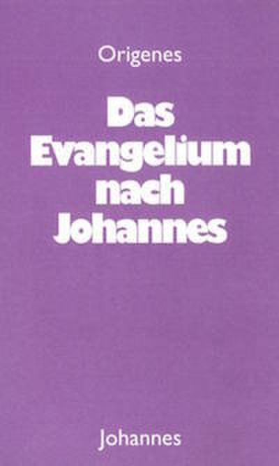 Das Evangelium nach Johannes