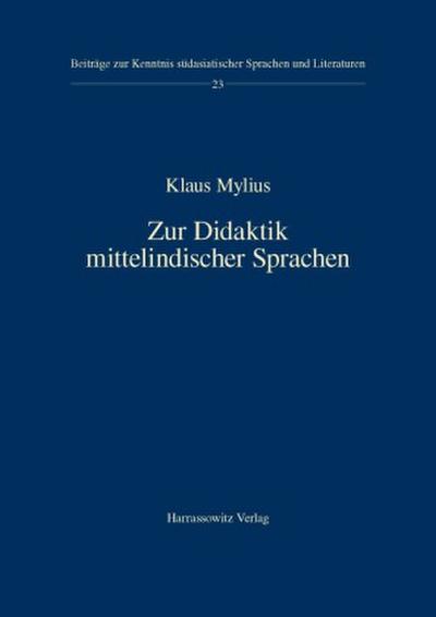 Zur Didaktik mittelindischer Sprachen