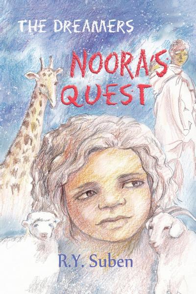 The Dreamers - Noora’s Quest