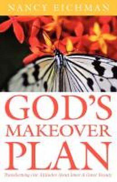 God’s Makeover Plan