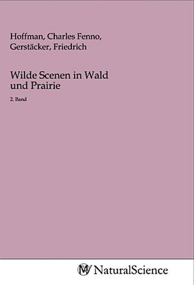 Wilde Scenen in Wald und Prairie