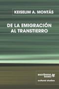 DE LA EMIGRACIÓN AL TRANSTIERRO