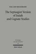 The Septuagint Version of Isaiah and Cognate Studies