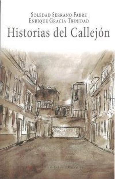 Historias del callejón : el Madrid de entonces