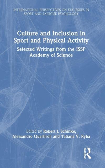 Culture and Inclusion in Sport and Physical Activity