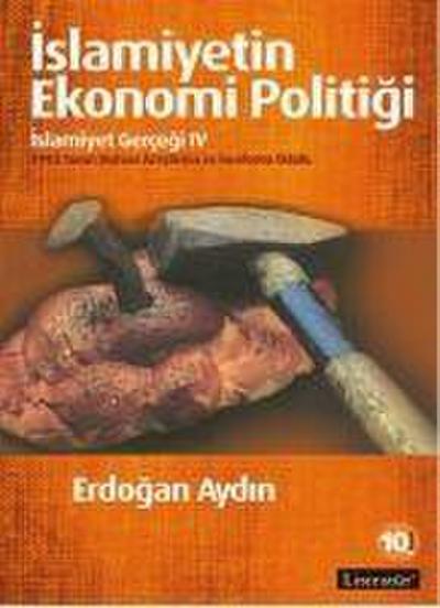 Islamiyetin Ekonomi Politigi - Islamiyet Gercegi 4
