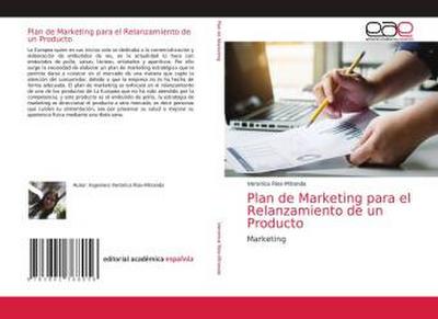 Plan de Marketing para el Relanzamiento de un Producto