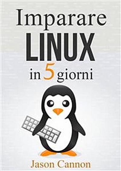 Imparare Linux In 5 Giorni