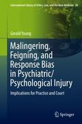 Malingering, Feigning, and Response Bias in Psychi