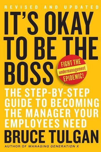 It’s Okay to Be the Boss