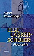 Else Lasker-Schüler. Biographie