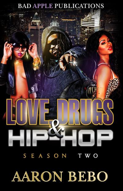 Love Drugs & Hip Hop (Season 2 (Book 2))