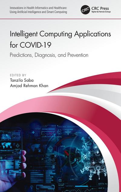 Intelligent Computing Applications for COVID-19