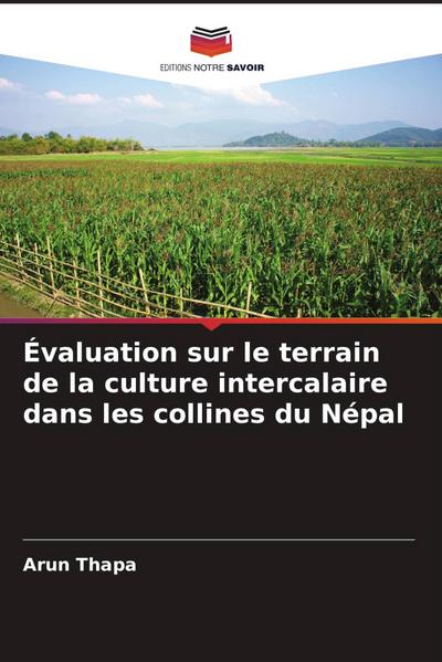 Évaluation sur le terrain de la culture intercalaire dans les collines du Népal