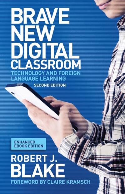 Brave New Digital Classroom, Enhanced Ebook Edition
