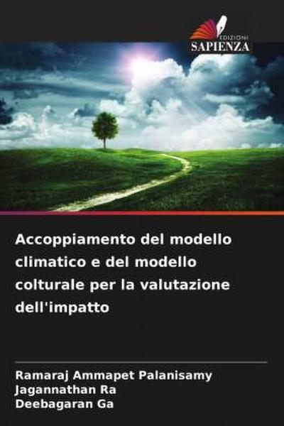 Accoppiamento del modello climatico e del modello colturale per la valutazione dell’impatto