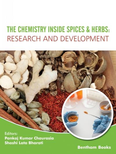 The Chemistry inside Spices & Herbs: Research and Development: Volume 2