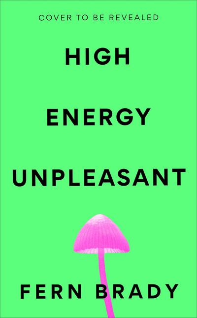 High Energy Unpleasant