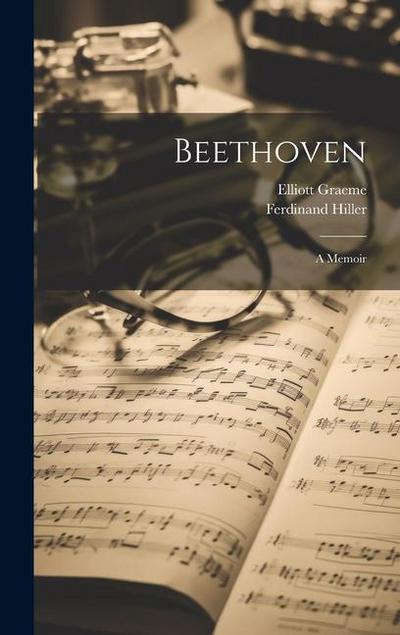 Beethoven: A Memoir