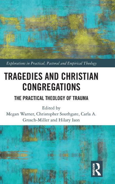 Tragedies and Christian Congregations