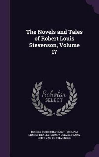 The Novels and Tales of Robert Louis Stevenson, Volume 17