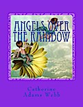 Angels over the Rainbow