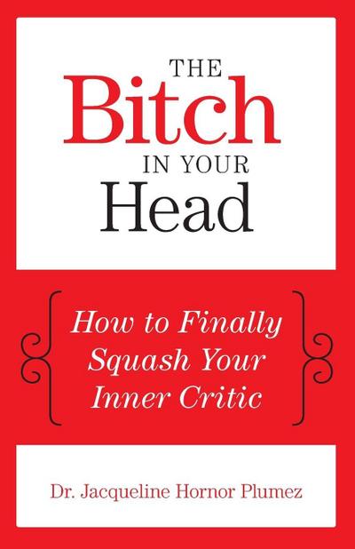 The Bitch in Your Head