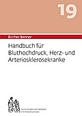 Handbuch für Bluthochdruck, Herz- und Arterioskler